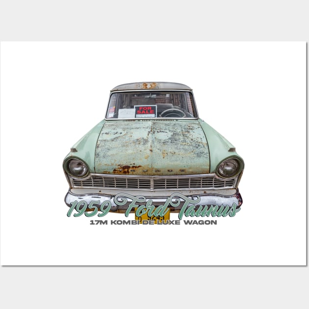 1959 Ford Taunus 17M Kombi De Luxe Wagon Wall Art by Gestalt Imagery